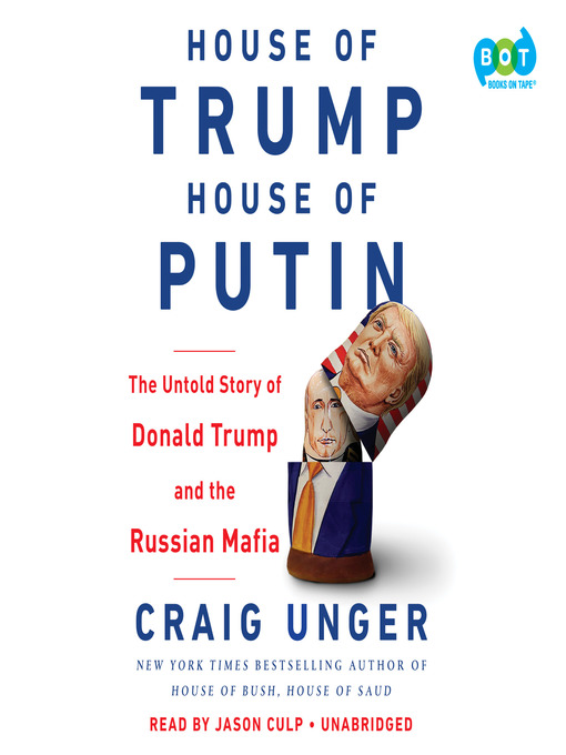 Title details for House of Trump, House of Putin by Craig Unger - Wait list